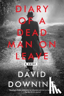 Downing, David - Diary of a Dead Man on Leave