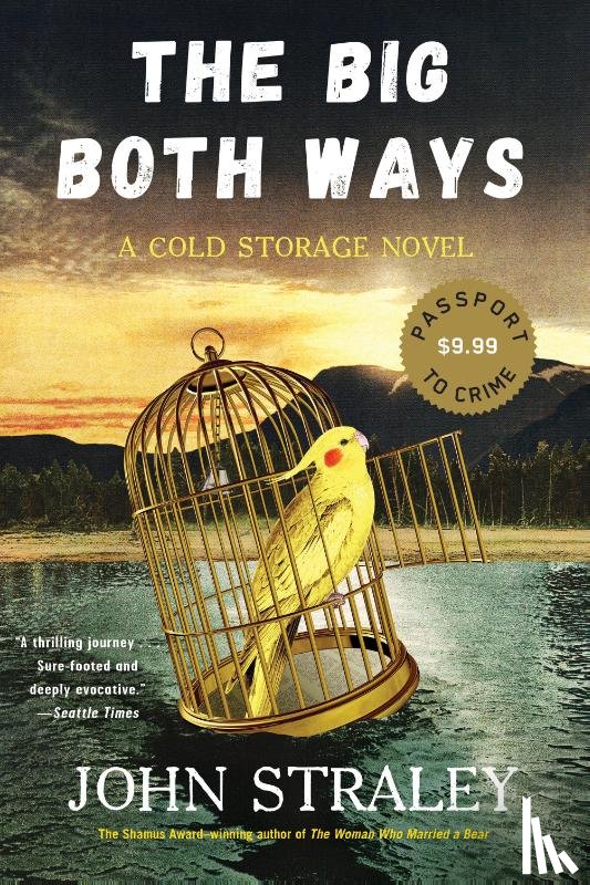 Straley, John - The Big Both Ways