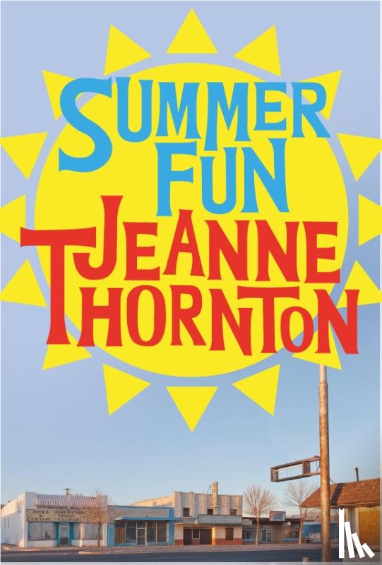 Thornton, Jeanne - Summer Fun
