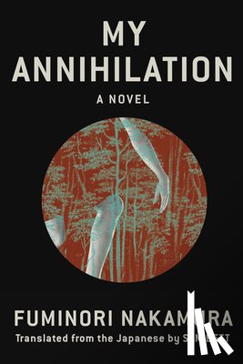 Nakamura, Fuminori, Bett, Sam - My Annihilation