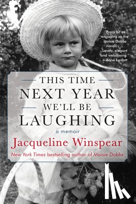 Winspear, Jacqueline - This Time Next Year We'll Be Laughing