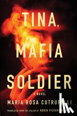 Cutrufelli, Maria Rosa - Tina, Mafia Soldier