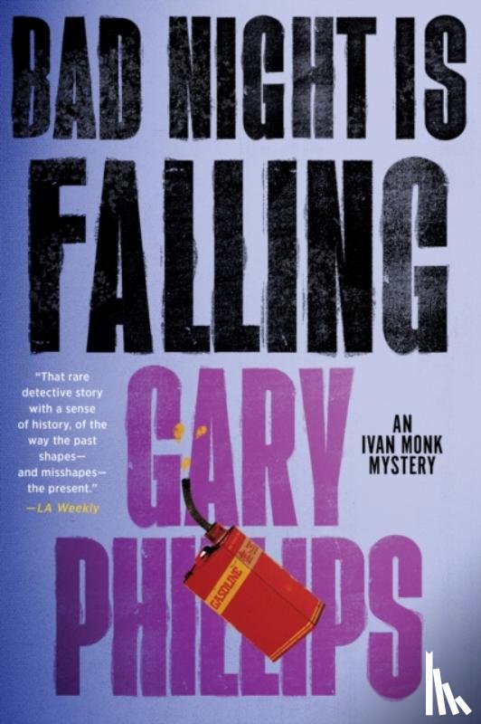 Phillips, Gary - Bad Night Is Falling