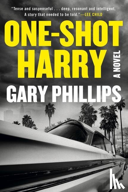 Phillips, Gary - One-Shot Harry