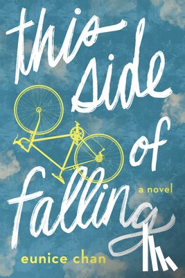 Chan, Eunice - This Side of Falling