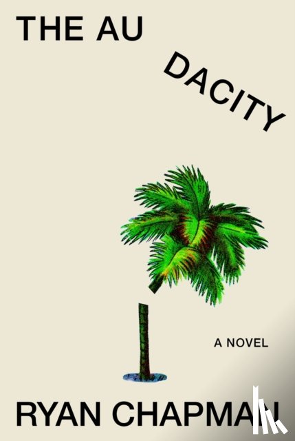 Chapman, Ryan - The Audacity