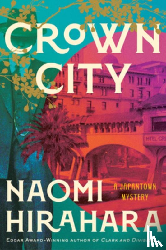Hirahara, Naomi - Crown City