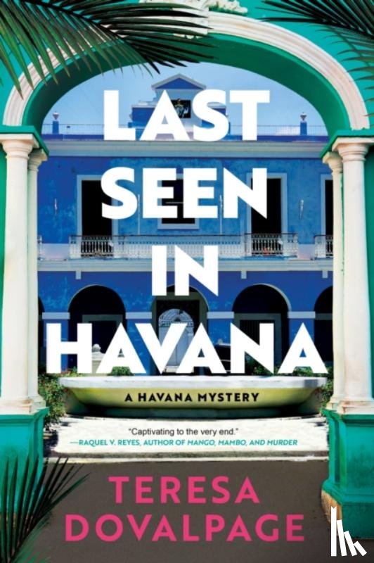 Dovalpage, Teresa - Last Seen in Havana
