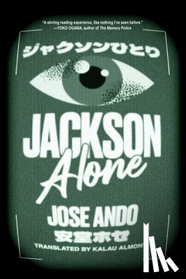 Ando, Jose, Almony, Kalau - Jackson Alone