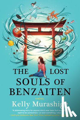 Murashige, Kelly - The Lost Souls of Benzaiten