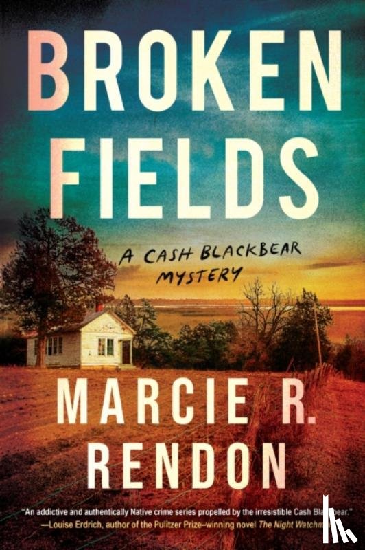 Rendon, Marcie R. - Broken Fields