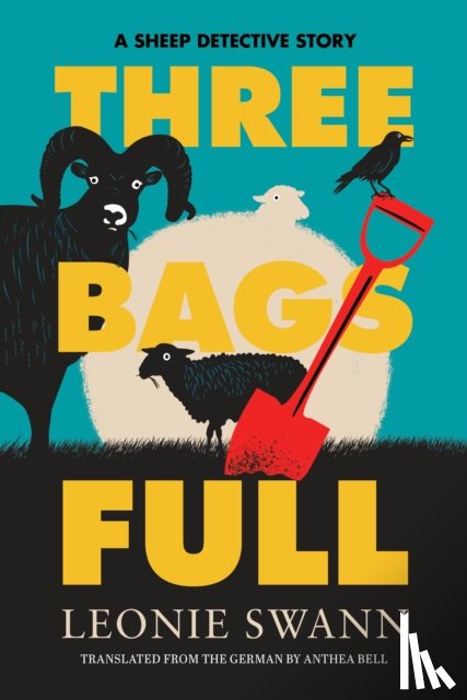 Swann, Leonie, Bell, Anthea - Three Bags Full