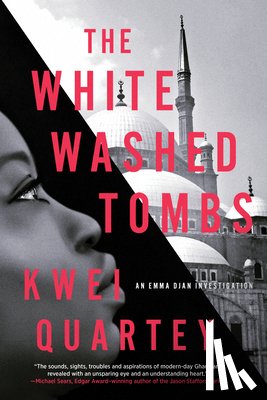 Quartey, Kwei - The Whitewashed Tombs