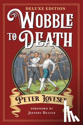 Lovesey, Peter - Wobble to Death (Deluxe Edition)