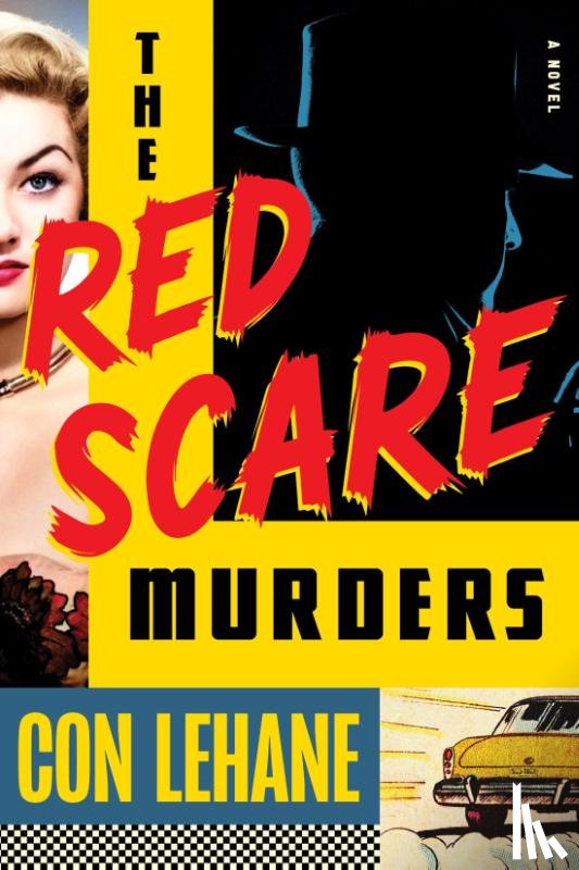 Lehane, Con - The Red Scare Murders