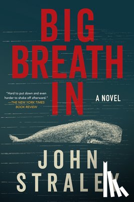 Straley, John - Big Breath In