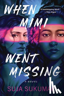 Sukumar, Suja - When Mimi Went Missing