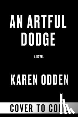 Odden, Karen - An Artful Dodge