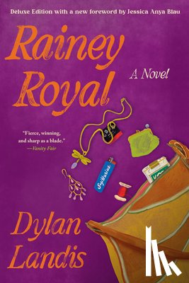 Landis, Dylan - Rainey Royal (Deluxe Edition)