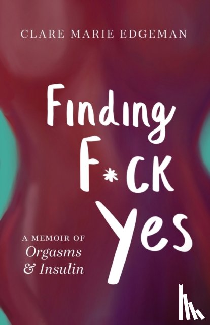 Edgeman, Clare - Finding F*ck Yes