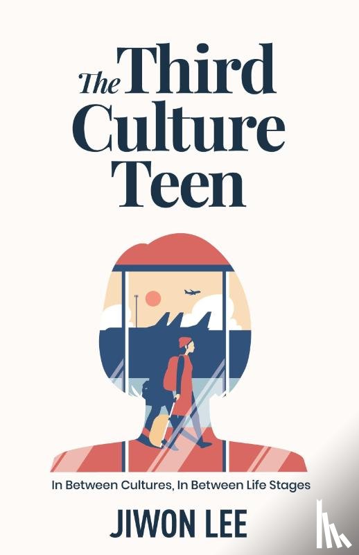 Lee, Jiwon - The Third Culture Teen