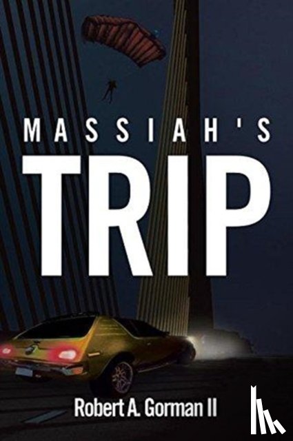 Gorman, Robert A - Massiah's Trip