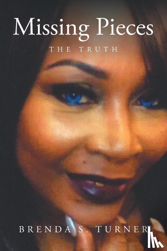 Turner, Brenda S - Missing Pieces