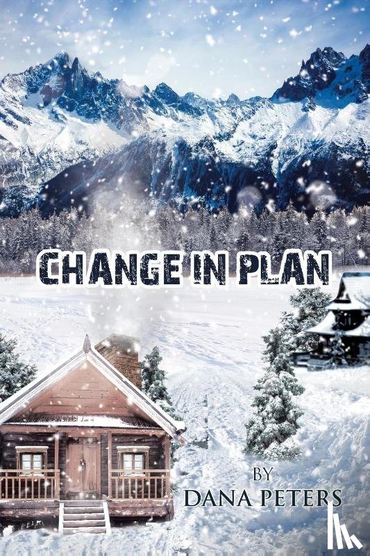 Peters, Dana - Change in Plan