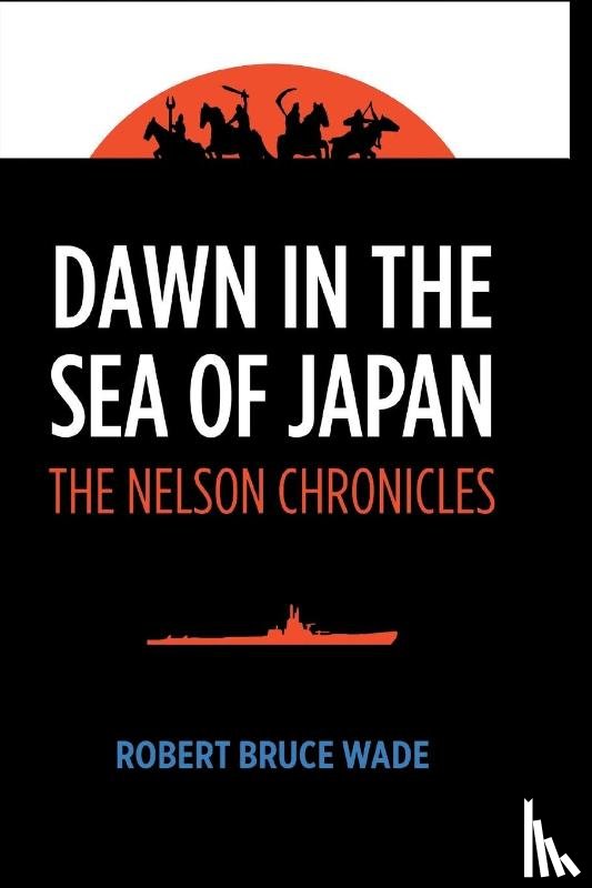 Wade, Robert - Dawn in the Sea of Japan