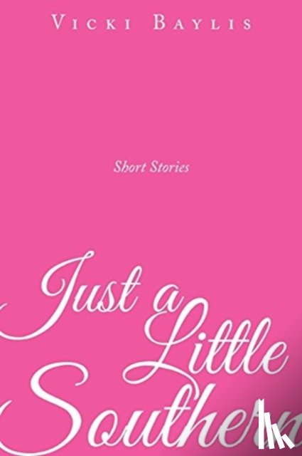 Baylis, Vicki - Just a Little Southern