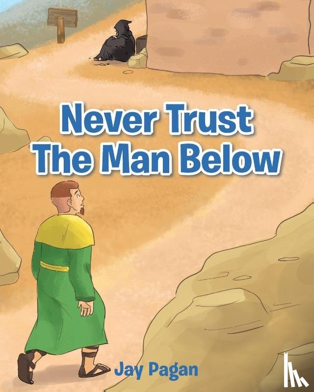 Pagan, Jay - Never Trust The Man Below