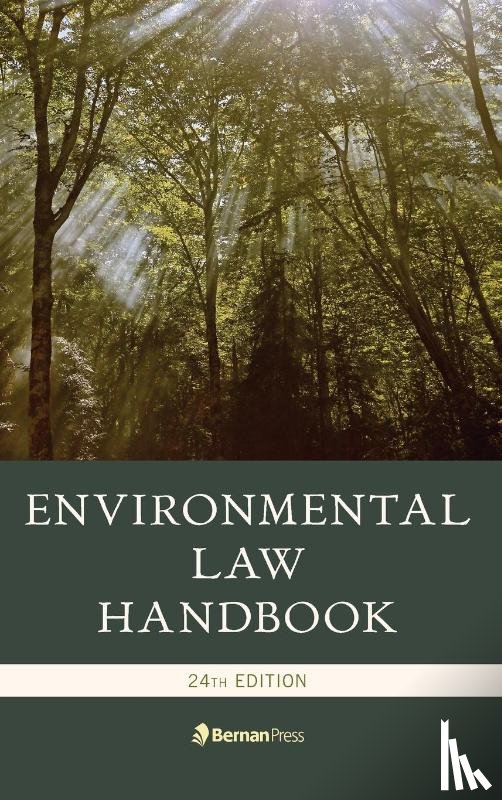 Ewing, Kevin A., Richichi, Thomas, McCall, Duke K., Case, David R. - Environmental Law Handbook