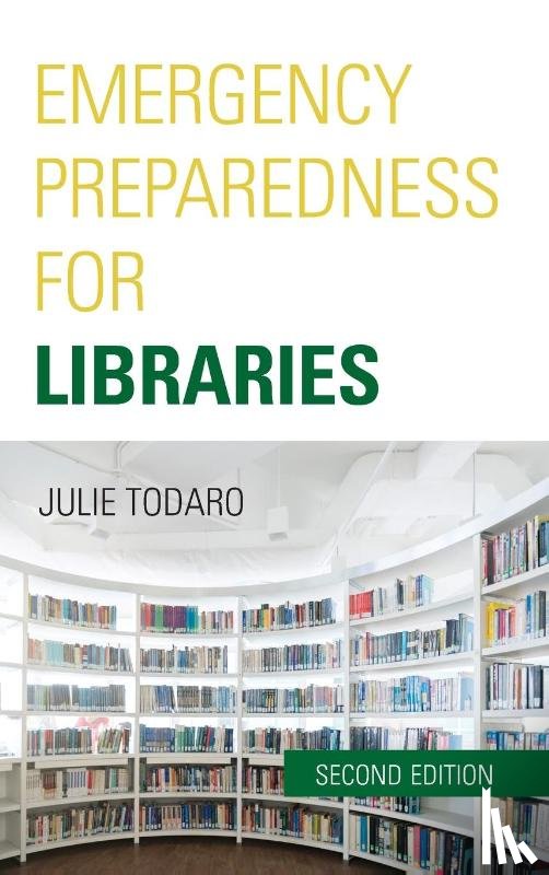 Todaro, Julie - Emergency Preparedness for Libraries