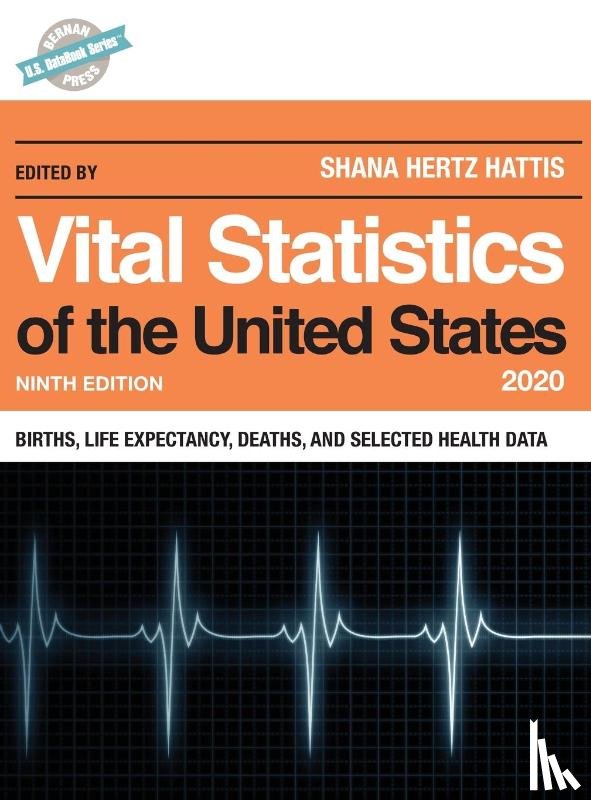  - Vital Statistics of the United States 2020