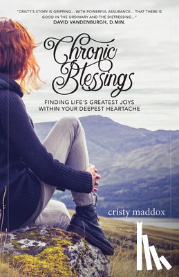 Maddox, Cristy - Chronic Blessings