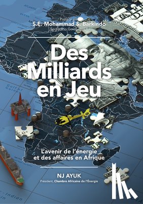 Ayuk, NJ - Des milliards en jeu