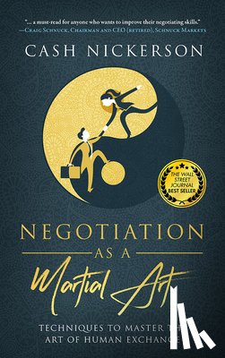 Nickerson, Cash - Negotiating as a Martial Art