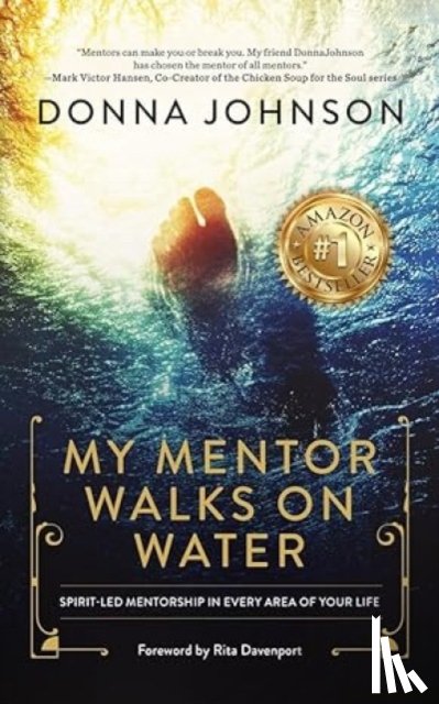 Johnson, Donna - My Mentor Walks on Water