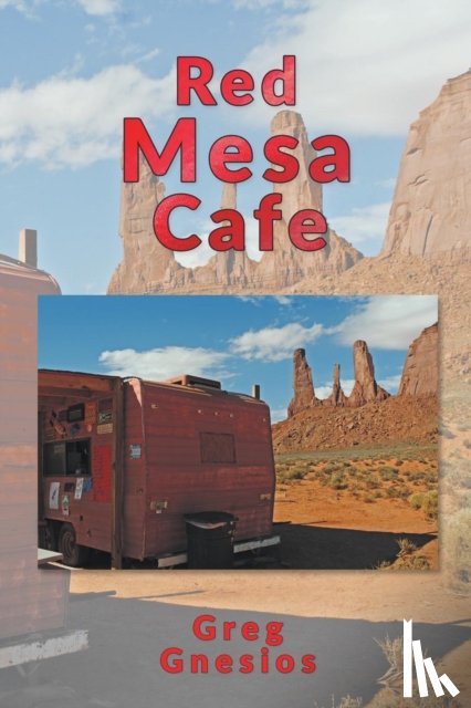 Gnesios, Greg - Red Mesa Cafe