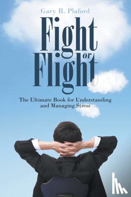 Plaford, Gary R - Fight or Flight