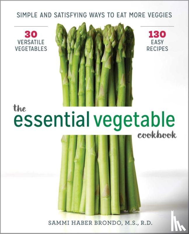 Haber Brondo, Sammi - The Essential Vegetable Cookbook