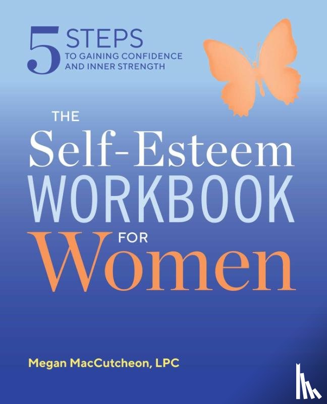 Maccutcheon, Megan - The Self Esteem Workbook for Women