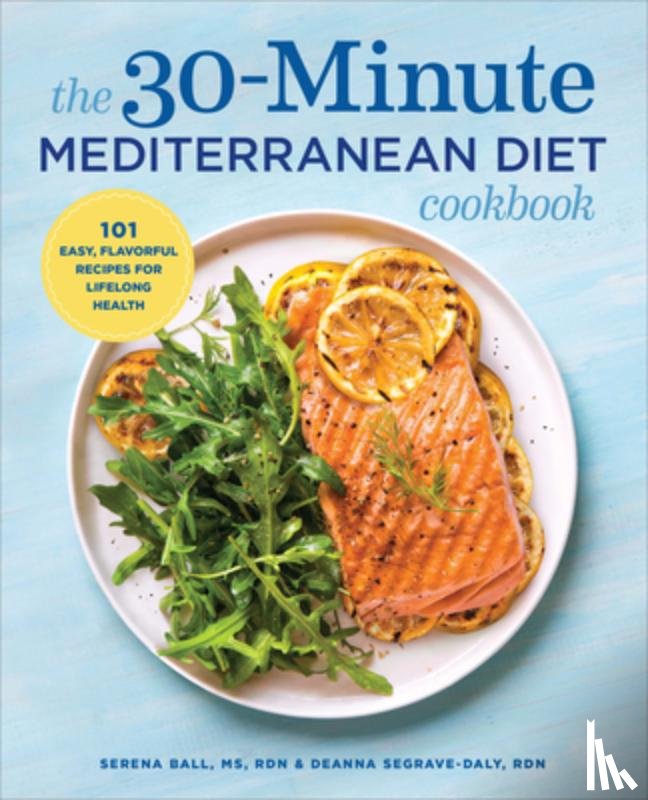 Ball, Serena - 30-MIN MEDITERRANEAN DIET CKBK