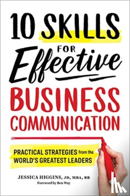 Higgins, Jessica - 10 Skills for Effective Business Communication