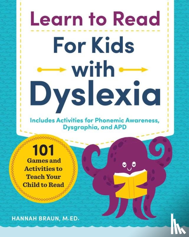 Braun, Hannah - Learn to Read for Kids with Dyslexia