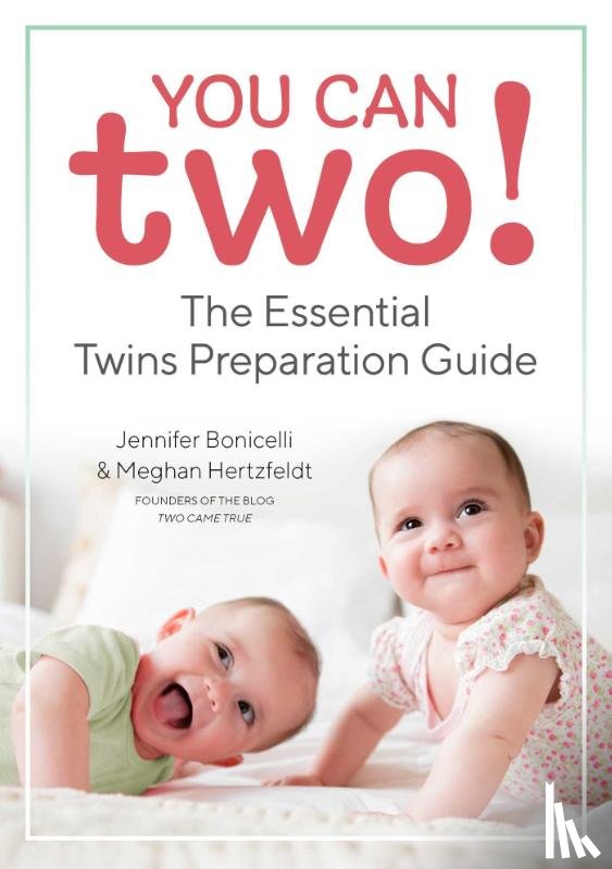 Bonicelli, Jennifer, Hertzfeldt, Meghan - You Can Two!