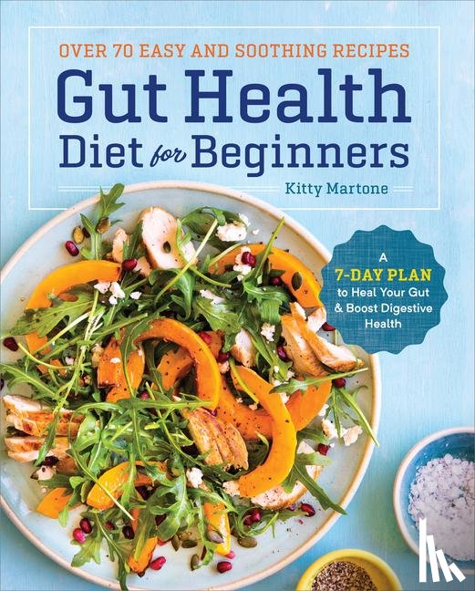 Martone, Kitty - Gut Health Diet for Beginners