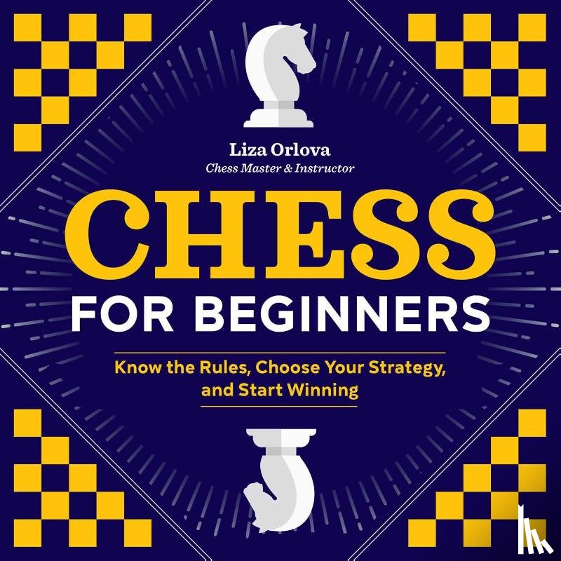 Orlova, Yelizaveta - Chess for Beginners