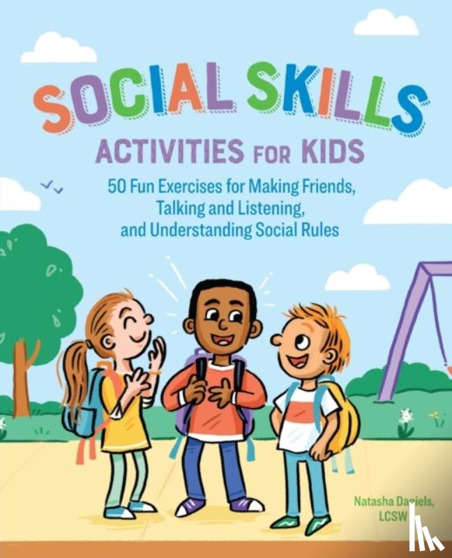 Daniels, Natasha - Social Skills Activities for Kids