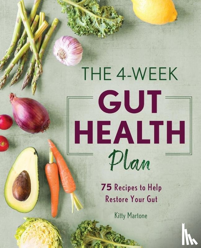 Martone, Kitty - The 4-Week Gut Health Plan